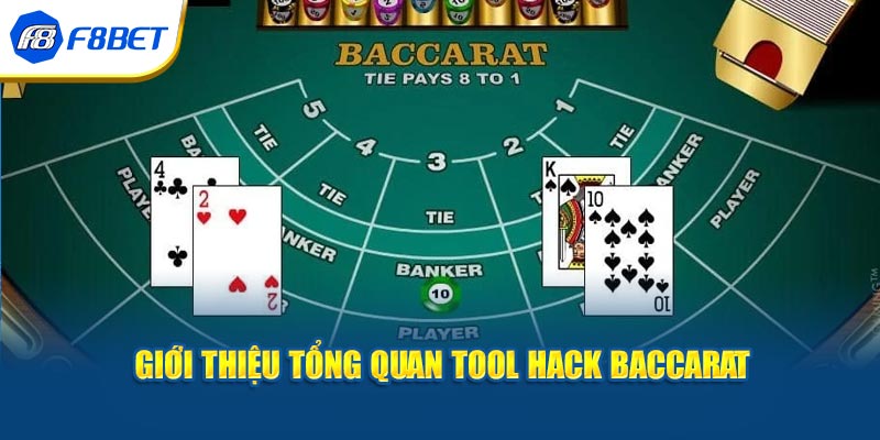 Giới thiệu tổng quan tool hack Baccarat